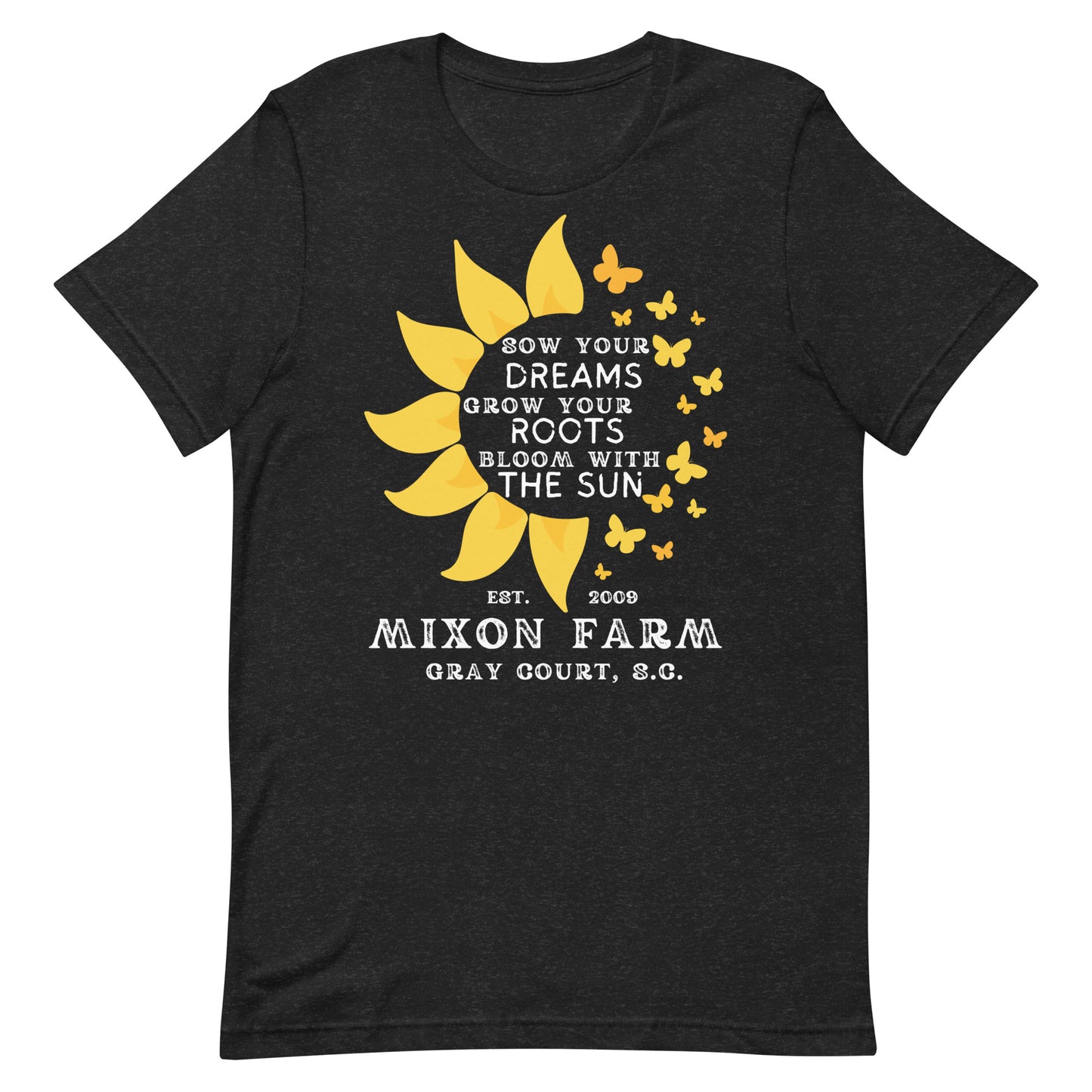 Sunflower Sow your Dreams T-Shirt