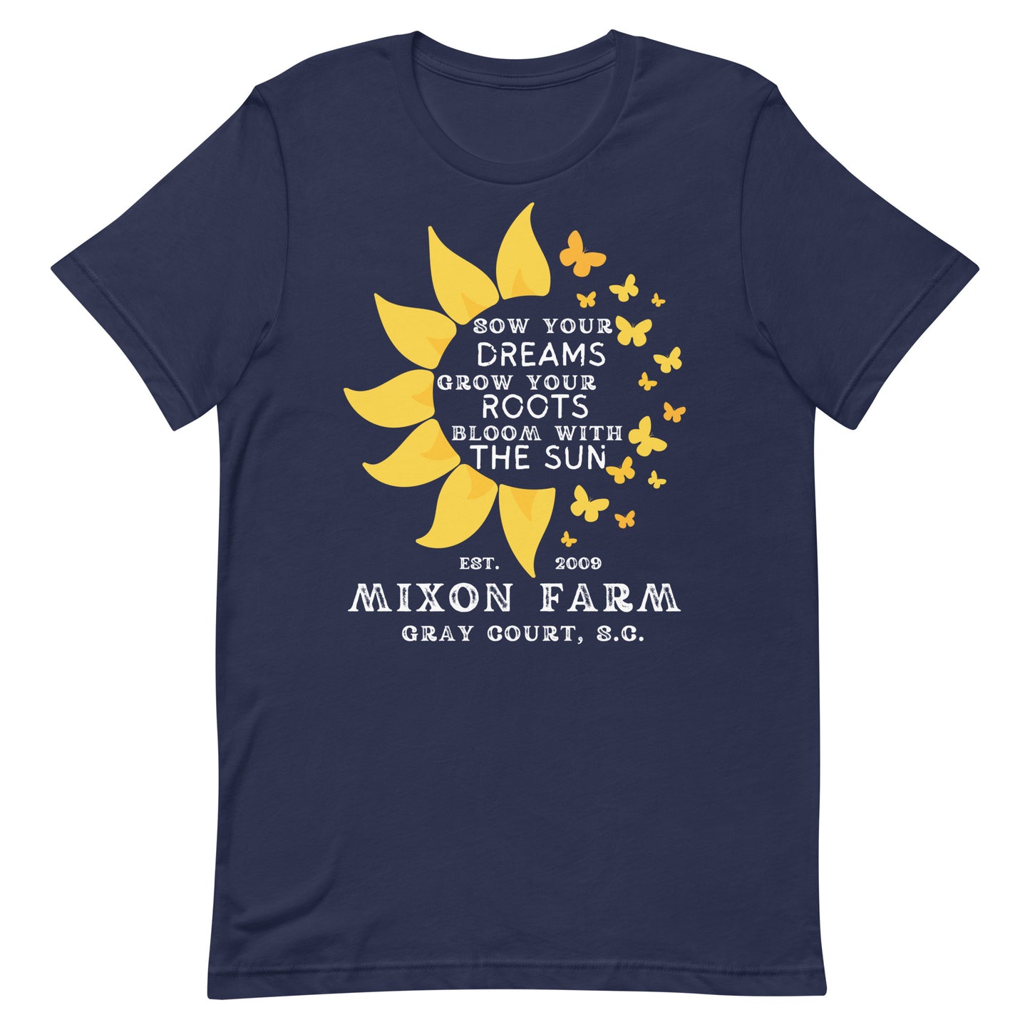 Sunflower Sow your Dreams T-Shirt